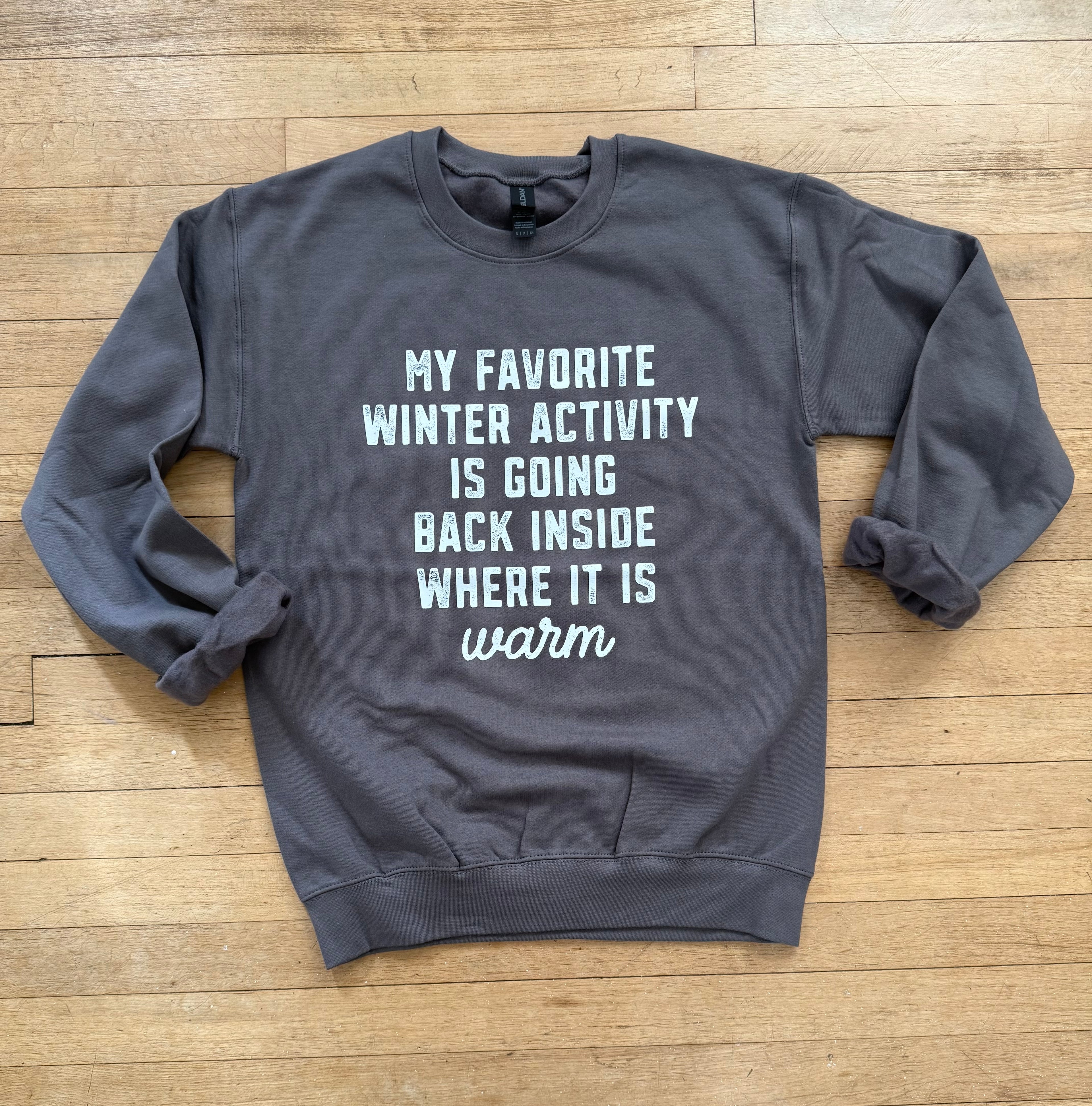 My favorite winter activity Crewneck