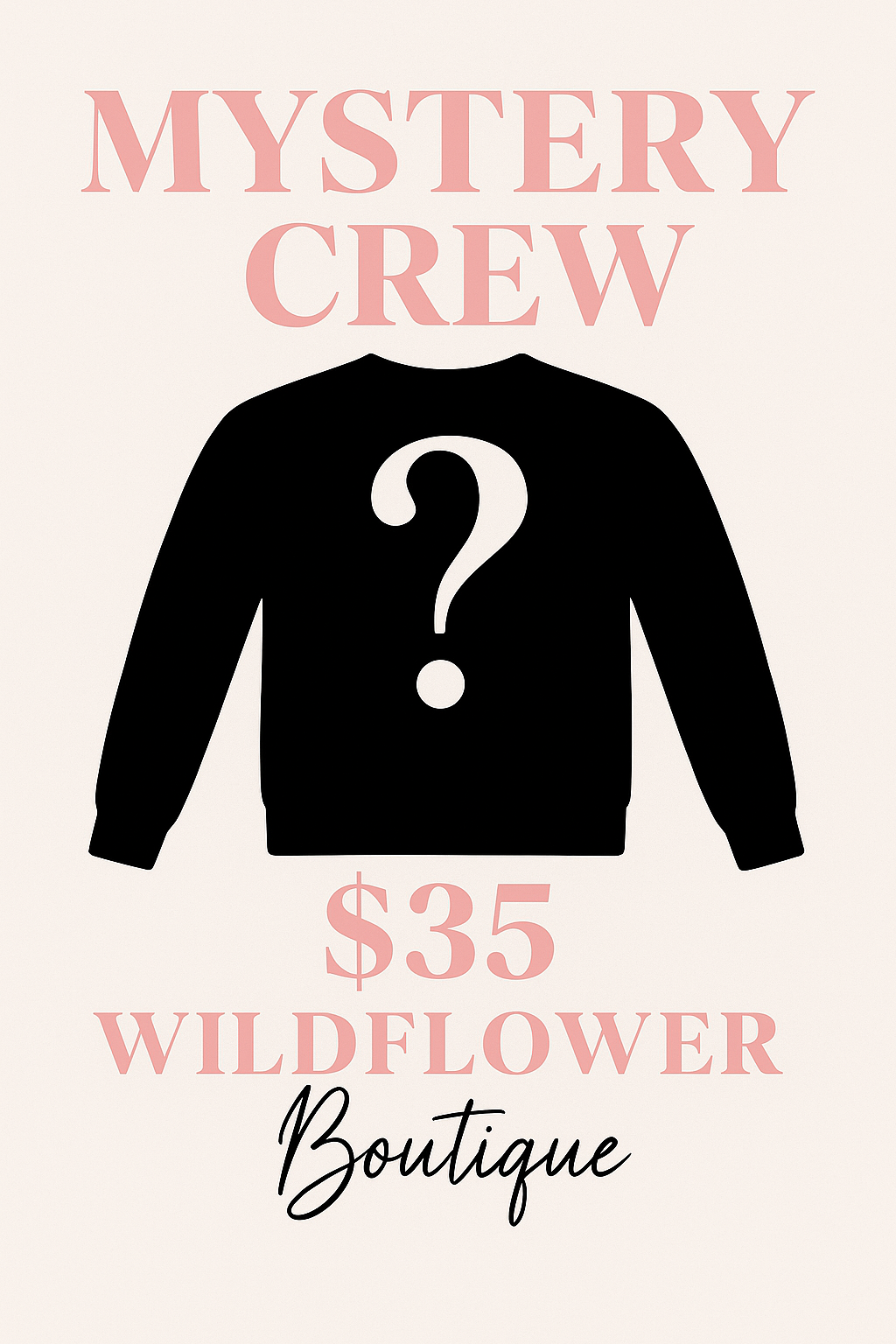 Mystery Crewneck